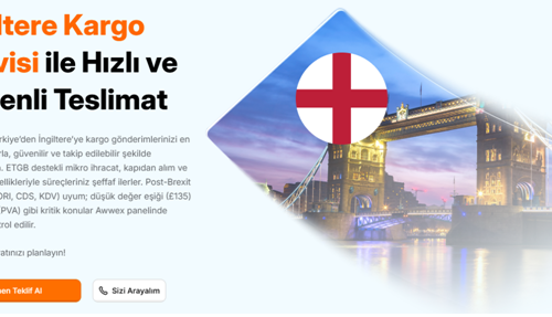 Awwex ile İngiltere Kargo Gönderiminde Yeni Dönem: Hızlı, Güvenli ve Sorunsuz Lojistik